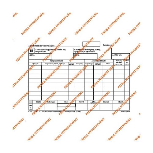 B.12-114/V A5 25x4lapos fekvő "Készletkivételezési bizonylat" nyomtatvány