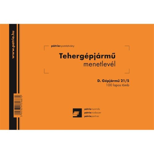 D.GEPJ.21/5 A5 100lapos fekvő "Tehergépjármű menetlevél" nyomtatvány