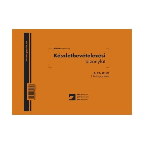 B.12-111/V A5 25x4 fekvő "Készletbevételezési bizonylat" nyomtatvány