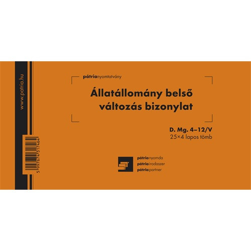 Állatállomány belső változás bizonylat 25x4 lapos tömb 203x102 mm